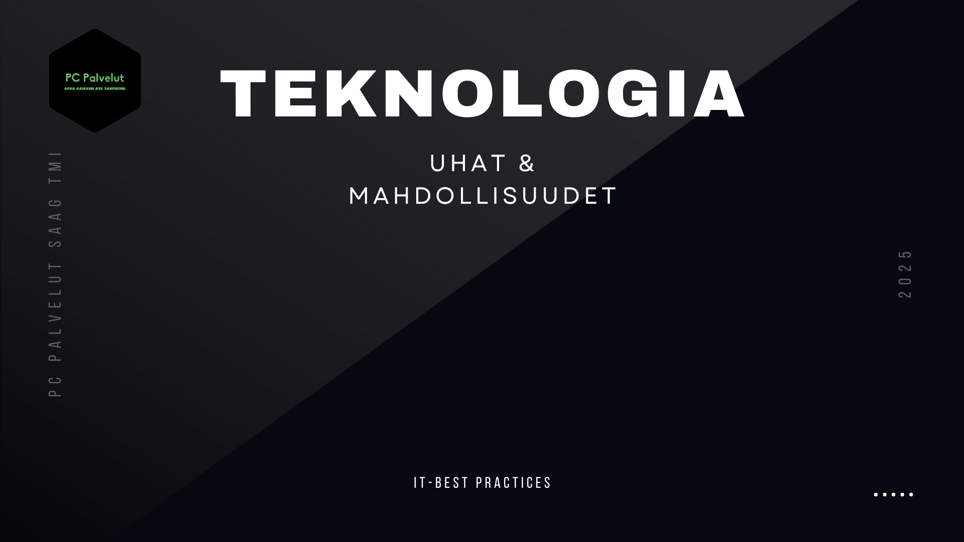 IT-maailman käytännöt kuluttajalle